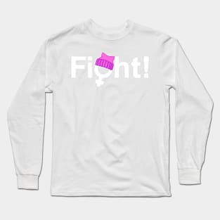 woman's fight Long Sleeve T-Shirt